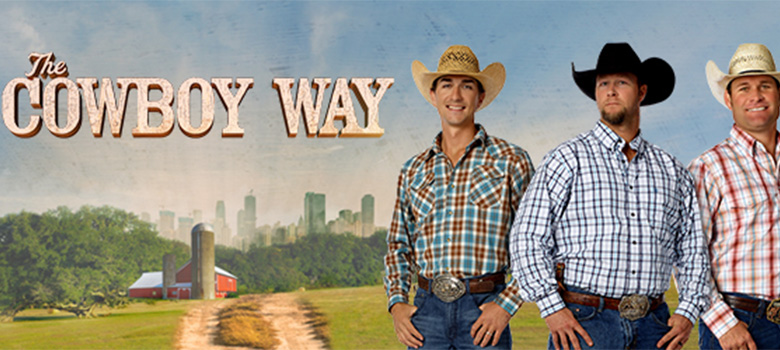 Real Cowboys Working in the Real World, Living the Cowboy Way