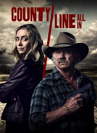 County Line All-In movie poster featuring Tom Wopat and Kelsey Crane. The image shows the two actors standing together with a scenic countryside in the background. Tom Wopat is wearing a cowboy hat and plaid shirt, while Kelsey Crane is wearing a leather jacket. The title of the movie is displayed prominently in bold letters at the top of the poster.