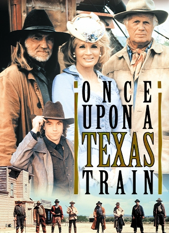 Once Upon a Texas Train Poster