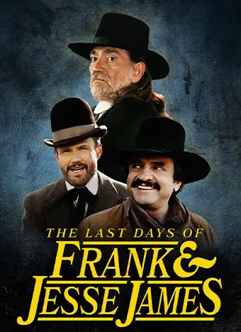 The Last Days of Frank and Jesse James