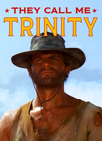 They Call Me Trinity
